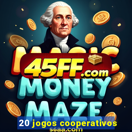 20 jogos cooperativos